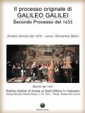 Il processo originale di Galileo Galilei - Secondo Processo del 1633 (eBook, ePUB)