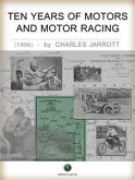 Ten Years Of Motors And Motor Racing (eBook, ePUB)