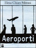 Aeroporti (eBook, ePUB)