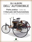 Gli albori dell'Automobile - Parte pratica (eBook, ePUB)