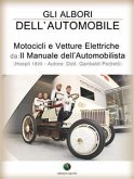 Gli albori dell'automobile - Motocicli e Vetture Elettriche (eBook, ePUB)