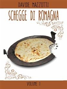 Schegge di Romagna (eBook, ePUB) - Mazzotti, Davide