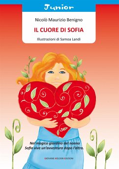 Il cuore di Sofia (eBook, ePUB) - Maurizio Benigno, Nicolò