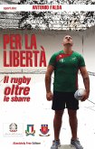 Per la libertà (eBook, ePUB)