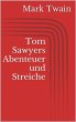 Tom Sawyers Abenteuer und Streiche... - Bild 1