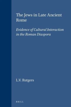 The Jews in Late Ancient Rome - Rutgers, L V