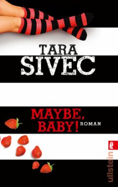 Maybe, Baby! / Chocolate Lovers Bd.2 - Sivec, Tara