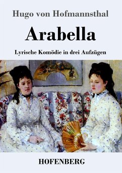 Arabella - Hofmannsthal, Hugo von