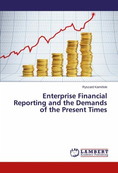 Enterprise Financial Reporting and the Demands of the Present Times