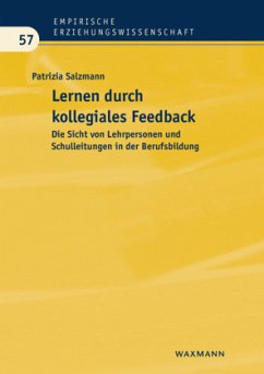 Lernen durch kollegiales Feedback - Salzmann, Patrizia