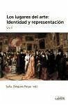 Los lugares del arte II : identidad y representación