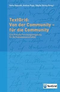 TextGrid: Von der Community – für die Community