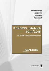 KENDRIS Jahrbuch 2014/2015 - Künzle, Hans Rainer; Klöti, Albert; Lyk, Christian; Schmid, Daniel; Weber, Olivier
