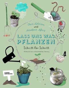 Lass uns was pflanzen! - Lidström, Clara;Nyberg, Annakarin