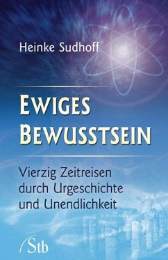 Ewiges Bewusstsein (eBook, ePUB) - Sudhoff, Heinke