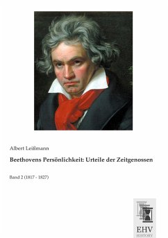 Beethovens Persönlichkeit: Urteile der Zeitgenossen