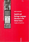 Spanish and Heritage Language Education in the United States (eBook, ePUB)