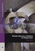 Mundos alternos y artísticos en Vargas Llosa (eBook, ePUB)