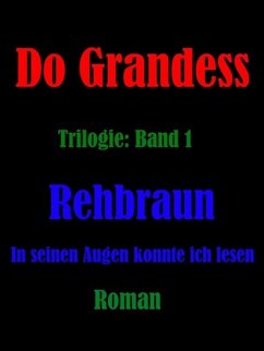 REHBRAUN - In seinen Augen konnte ich lesen (eBook, ePUB)