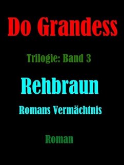 REHBRAUN - Romans Vermächtnis (eBook, ePUB)