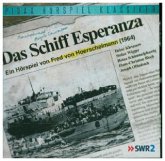 Das Schiff Esperanza, 1 Audio-CD