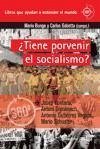 ¿Tiene porvenir el socialismo?