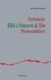 Tefsirde Ehl-i Sünnet ve Sia Polemikleri