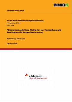 Abkommensrechtliche Methoden zur Vermeidung und Beseitigung der Doppelbesteuerung - Domorakova, Dominika