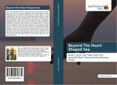 Beyond The Heart-Shaped Sea