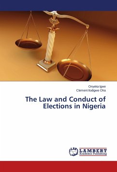 The Law and Conduct of Elections in Nigeria