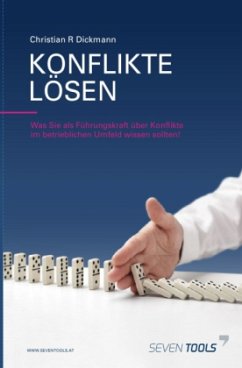 Konflikte lösen - Dickmann, Christian R.