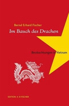 Im Bauch des Drachen - Fischer, Bernd Erhard