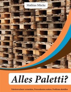 Alles Paletti? (eBook, ePUB) - Mücke, Mathias