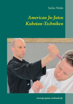 American Ju-Jutsu Kubotan-Techniken (eBook, ePUB) - Wahle, Stefan