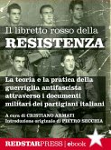Il libretto rosso della Resistenza (eBook, ePUB)