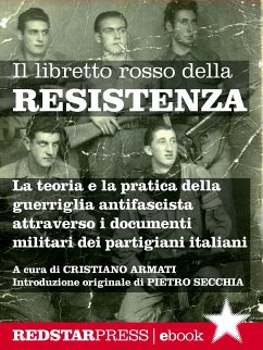 Il libretto rosso della Resistenza (eBook, ePUB) - Armati, Cristiano