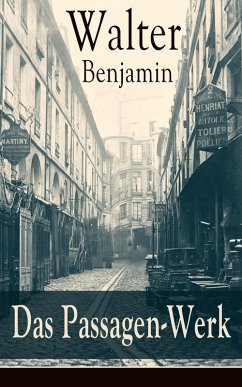 Das Passagen-Werk (eBook, ePUB) - Benjamin, Walter