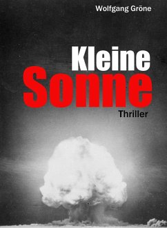 Kleine Sonne (eBook, ePUB) - Gröne, Wolfgang