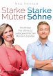 Starke Mütter, starke Söhne (eBook,... - Bild 1