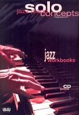 Jazz Piano Solo Concepts, mit Audio-CD