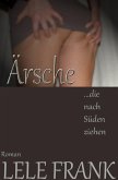 Ärsche die nach Süden ziehen (eBook, ePUB)