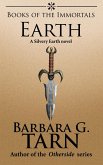 Books of the Immortals - Earth (Silvery Earth) (eBook, ePUB) Books of the Immortals - Earth (Silvery Earth) (eBook, ePUB)