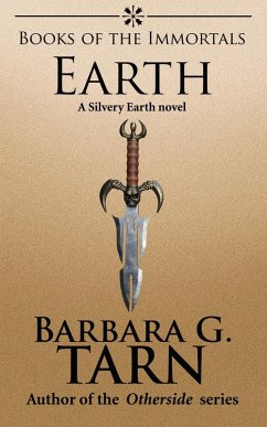 Books of the Immortals - Earth (Silvery Earth) (eBook, ePUB) - G. Tarn, Barbara
