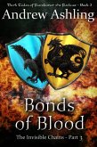 The Invisible Chains - Part 3: Bonds of Blood (Dark Tales of Randamor the Recluse, #3) (eBook, ePUB)