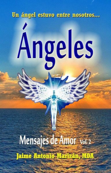 Angeles (Mensajes de amor, #2) (eBook, ePUB)