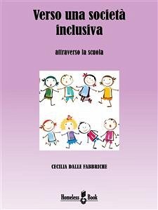 Verso una società inclusiva (eBook, ePUB) - Dalle, Cecilia