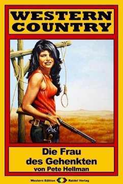 Cover WESTERN COUNTRY 73: Die Frau des Gehenkten (eBook, ePUB)