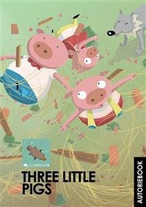 Three little pigs (eBook, ePUB) - Mecucci, Danilo