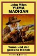 Yuma Madigan, Bd 1: Yuma und der... - Bild 1