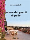 L’ odore dei guanti di pelle (eBook, ePUB)